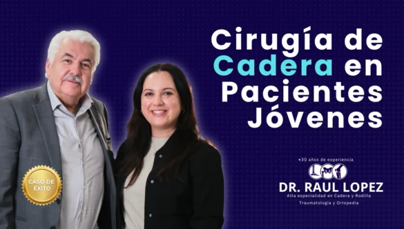 Prótesis de cadera en jóvenes: La historia de Katia y su reemplazo bilateral